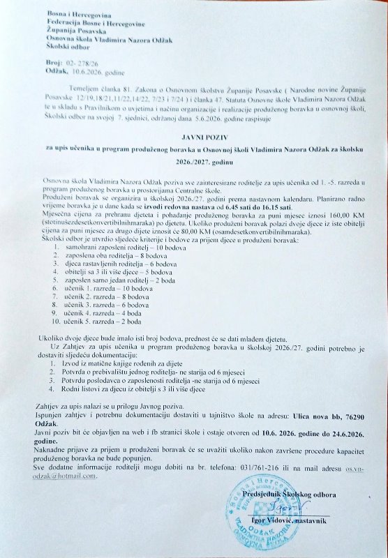 Osnovna škola Vladimira Nazora Odžak raspisuje Javni poziv za prijem djece u produženi boravak za školsku 2026./2027. godinu.